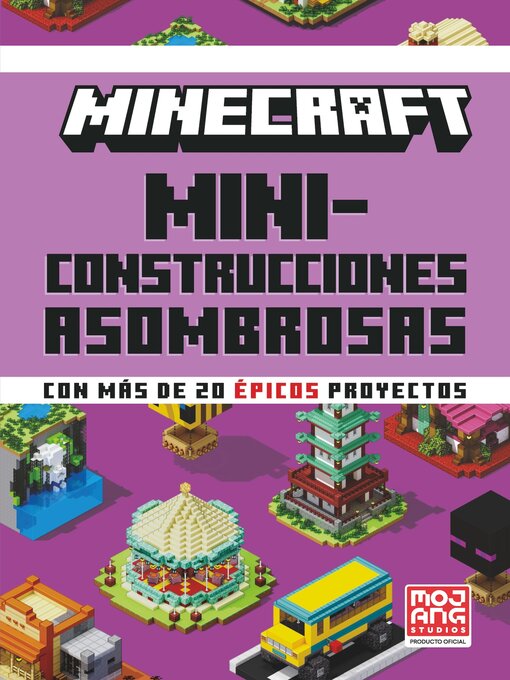 Title details for Miniconstrucciones asombrosas by Mojang AB - Available
